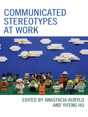 cover image of Communicated Stereotypes at Work